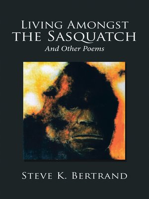 cover image of Living Amongst the Sasquatch